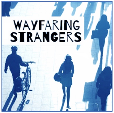 Wayfaring Strangers – Preparing
