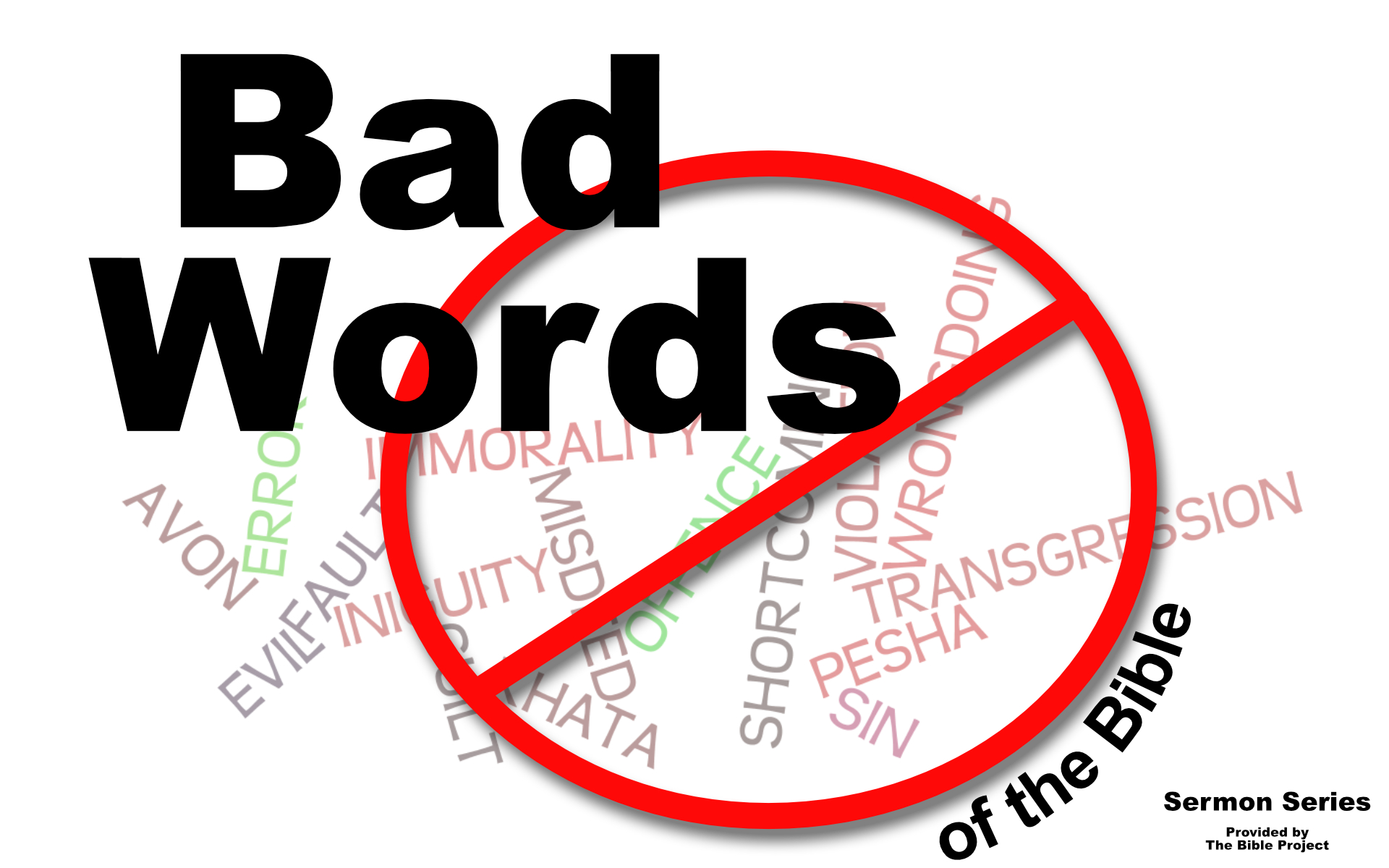 Bad Words of the Bible – Pesha!
